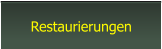 Restaurierungen